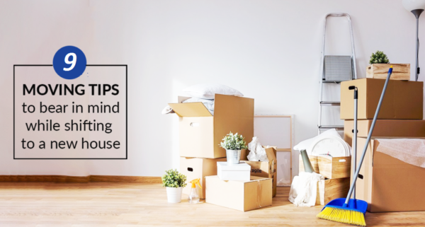 9 Moving Tips to Make Your Move Easier and Hassle Free